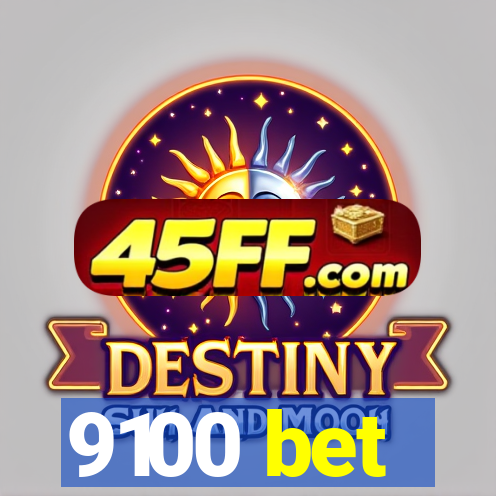 9100 bet